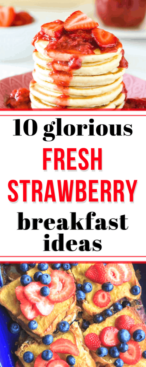 fresh strawberry breakfast ideas