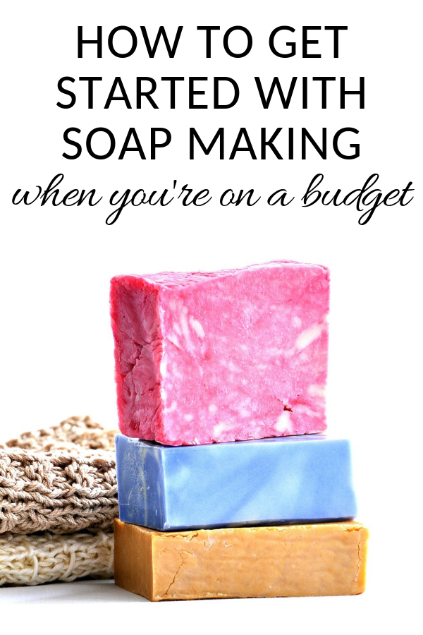 How to Start Soapmaking on a Tight Budget - Salt in my Coffee