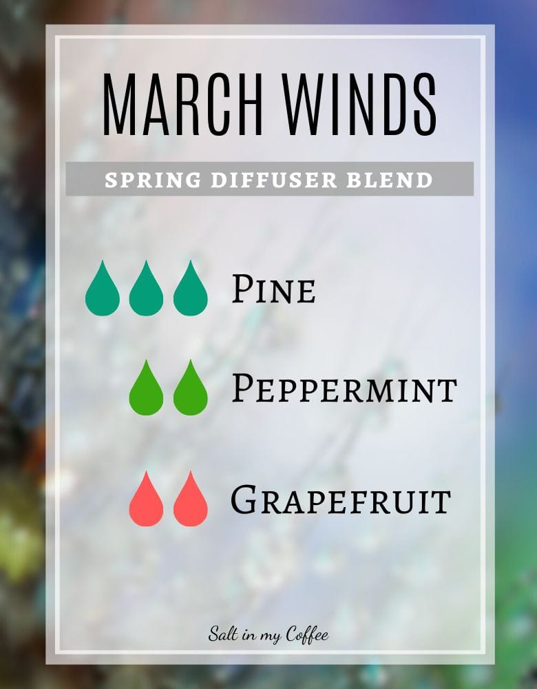 March Winds spring diffuser recipes