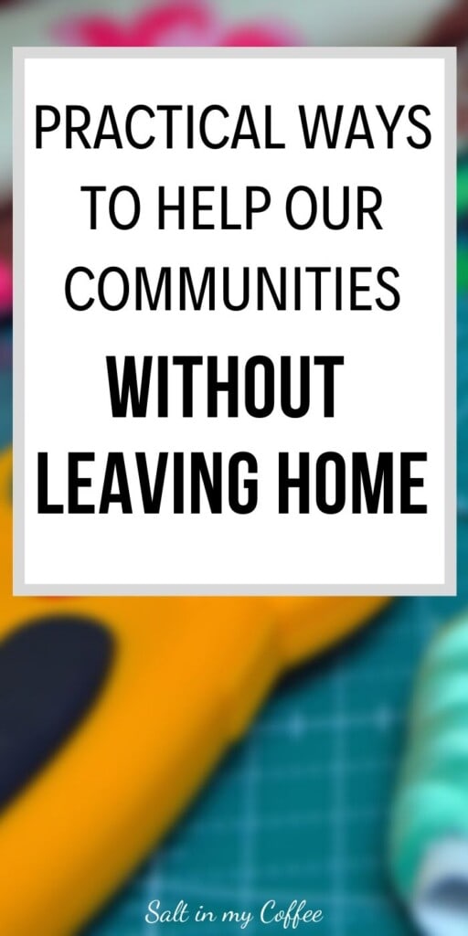 how to help our communities without leaving home