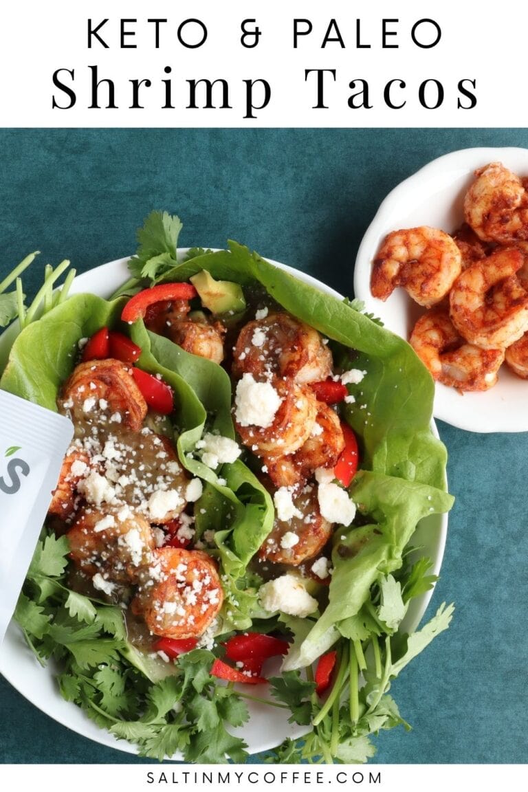 Keto Shrimp Tacos Salt in my Coffee