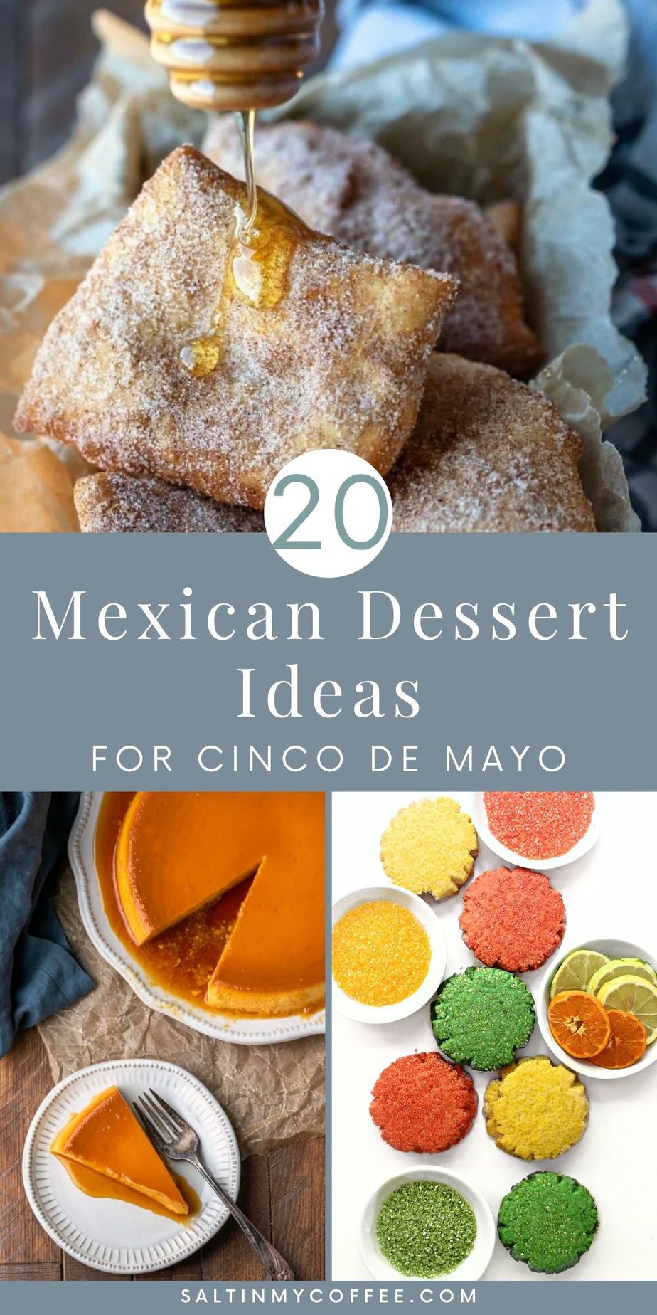 Mexican Dessert Ideas